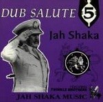 Jah Shaka : Dub Salute 5
