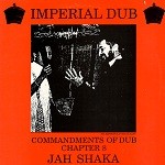 Jah Shaka : Imperial Dub Commandments Of Dub Chapter 8 | LP / 33T  |  UK