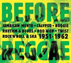 Various Artistes : Before Reggae | CD  |  Oldies / Classics