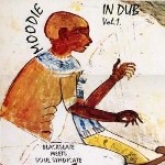 Blackslate Meets Soul Syndicate : Moodie In Dub Vol.1 | LP / 33T  |  UK