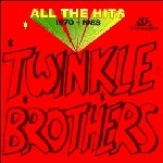 The Twinkle Brothers : All The Hit 1970 - 1988 | CD  |  Oldies / Classics