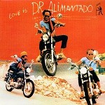 Dr. Alimantado : Love Is | CD  |  Oldies / Classics