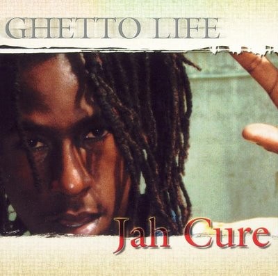 Jah Cure : Ghetto Life | LP / 33T  |  Dancehall / Nu-roots
