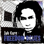 Jah Cure : Freedom Blues | LP / 33T  |  Dancehall / Nu-roots