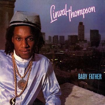 Linval Thompson : Baby Father | LP / 33T  |  Oldies / Classics
