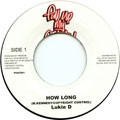 Lukie D : How Long | Single / 7inch / 45T  |  Dancehall / Nu-roots
