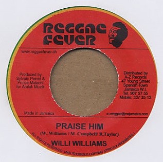 Willi Williams : Praise Him