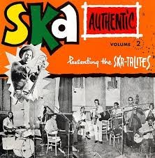 Skatalites : Ska Authentic Vol.2 | LP / 33T  |  Oldies / Classics