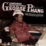 Various : Power House Selector's Choice Georges Phang