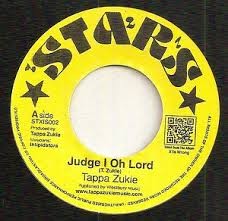 Tappa Zukie : Judge I Oh Lord | Single / 7inch / 45T  |  Oldies / Classics
