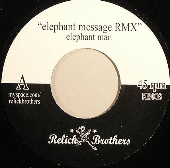 Elephant Man : Elephant Message Rmx ( Dr Bird ) | Single / 7inch / 45T  |  Info manquante