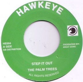 The Palm Trees : Step It Out | Single / 7inch / 45T  |  Oldies / Classics