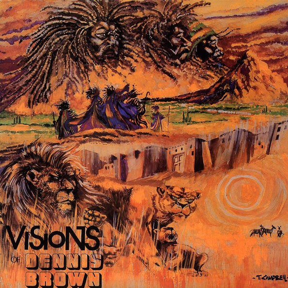 Dennis Brown : Visions Of Dennis Brown | LP / 33T  |  Oldies / Classics