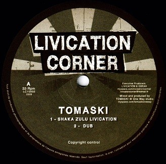Tomaski : Shaka Zulu Livication | Maxis / 12inch / 10inch  |  UK