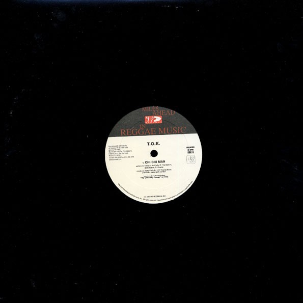 T.o.k : Chi Chi Man | Maxis / 12inch / 10inch  |  Dancehall / Nu-roots