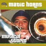 Matic Horns : Musical Storm | CD  |  UK