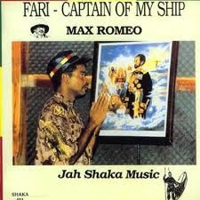 Max Romeo : Fari Captain Of My Ship | LP / 33T  |  UK