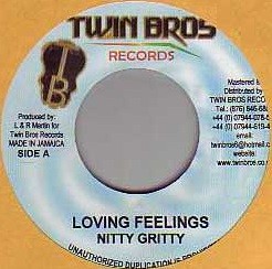 Nitty Gritty : Loving Feelings | Single / 7inch / 45T  |  Dancehall / Nu-roots