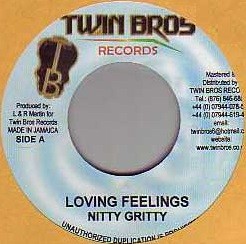 Nitty Gritty : Loving Feelings Nitty Gritty : Loving Feelings | Single / 7inch / 45T | Dancehall / Nu-roots