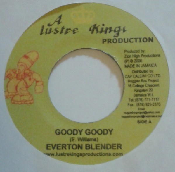 Everton Blender : Goody Goody | Single / 7inch / 45T  |  Dancehall / Nu-roots