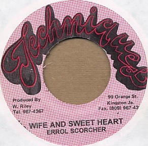 Errol Scorcher : Wife And Sweetheart | Single / 7inch / 45T  |  Oldies / Classics