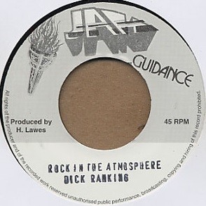 Dicky Ranking : Rock In The Atmosphere | Single / 7inch / 45T  |  Oldies / Classics