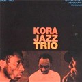Kora Jazz Trio : Part Two | LP / 33T  |  Afro / Funk / Latin