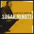 Sugar Minott : Leave Out Of Babylon | CD  |  Dancehall / Nu-roots
