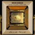 Brain Damage : Ashes To Ashes - Dub To Dub | CD  |  Dub