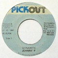 Johnny P : Dynamite | Collector / Original press  |  Collectors