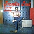 Frankie Paul : Strange Feelings