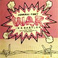 Admiral Tibet : War In A Babylon Admiral Tibet : War In A Babylon | LP / 33T | Collectors