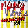 Various : Music Works Showcase 88 Various : Music Works Showcase 88 | LP / 33T | Collectors