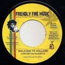 Lion Art Ft Elevayta : Welcome To Holland | Single / 7inch / 45T  |  Dancehall / Nu-roots