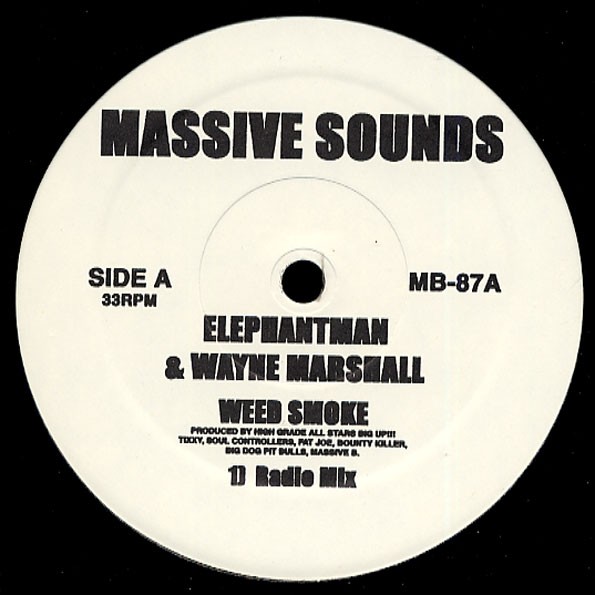 Elephant Man & Wayne Marshall : Weed Smoke | Maxis / 12inch / 10inch  |  Ragga-HipHop