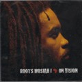 Roots Mosiah I : On Vision | CD  |  FR