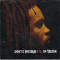 Roots Mosiah I : On Vision Roots Mosiah I : On Vision | CD | FR
