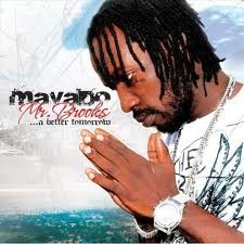 Mavado : Mr Brooks A Better Tomorrow | LP / 33T  |  Dancehall / Nu-roots