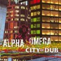 Alpha & Omega : City Of Dub | LP / 33T  |  UK