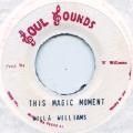 Willie Williams : This Magic Moment