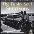  : The Funky Soul Survivors | LP / 33T  |  Afro / Funk / Latin