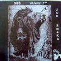 Jah Shaka : Dub Almighty Commandments Pt 4 | LP / 33T  |  Dub