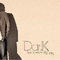 Dar-k : Sur La Route De Zion | CD  |  Dancehall / Nu-roots