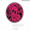 Various : Pleasure Dub Various : Pleasure Dub | CD | Dub