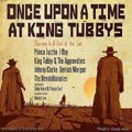 Prince Jazzbo - I Roy - King Tubby - Johnny Clarke - Derrick Morgan - The Revolutionaries : Once Upon A Time At King Tubbys | CD  |  Oldies / Classics