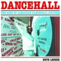Various : Dancehall The Rise Of Jamaican Dancehall Culture | LP / 33T  |  Oldies / Classics