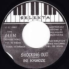 Ini Kamoze : Shocking Out | Single / 7inch / 45T  |  Oldies / Classics
