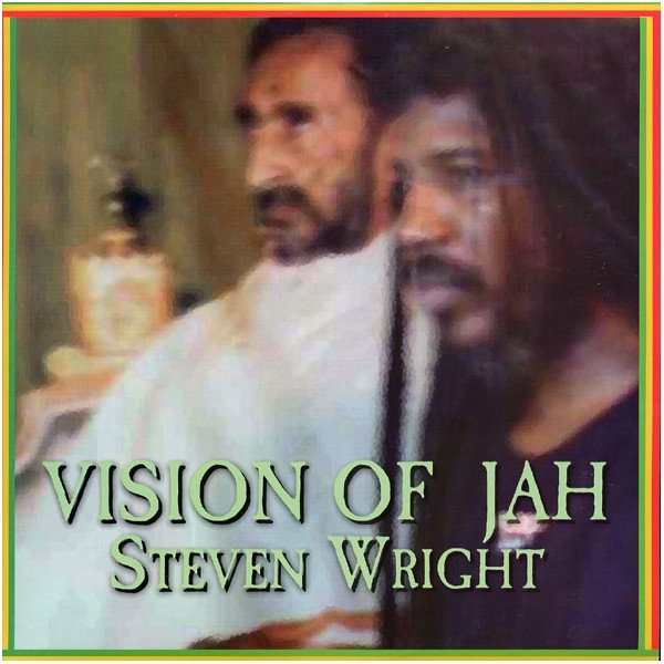 Steven Wright : Vision Of Jah | Maxis / 12inch / 10inch  |  UK