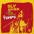 Sly Asher & Lion Stepper : Le Temps