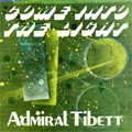 Admiral Tibet : Come Into The Light | LP / 33T  |  Collectors